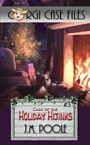 Imagen de archivo de Case of the Holiday Hijinks (Corgi Case Files) a la venta por Half Price Books Inc.