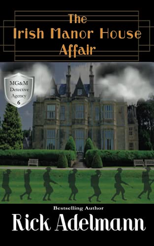 Stock image for The Irish Manor House Affair (MG&M Detective Agency Mysteries) for sale by HPB-Red