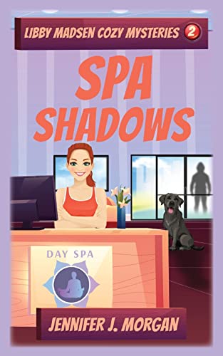Stock image for Spa Shadows (Libby Madsen Cozy Mysteries) for sale by HPB Inc.