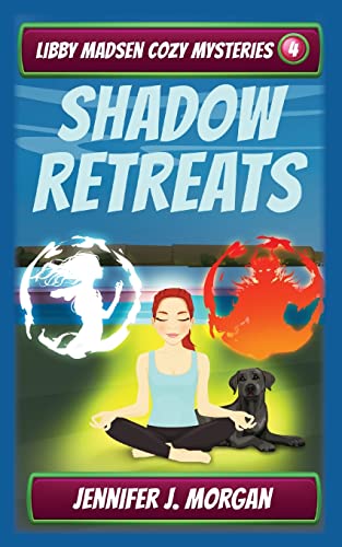 Stock image for Shadow Retreats (Libby Madsen Cozy Mysteries) for sale by HPB Inc.