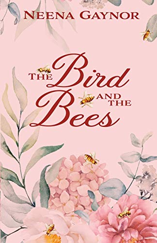 Stock image for The Bird and the Bees for sale by ThriftBooks-Atlanta