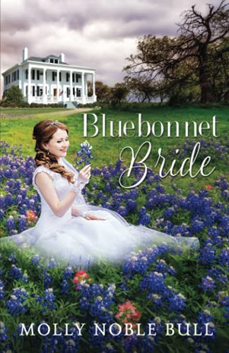 Stock image for Bluebonnet Bride for sale by ThriftBooks-Dallas