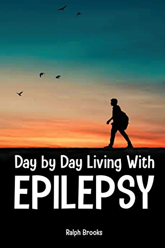 Stock image for Day by Day Living with Epilepsy for sale by PlumCircle