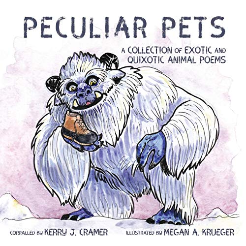 Beispielbild fr Peculiar Pets: A Collection of Exotic and Quixotic Animal Poems zum Verkauf von Books From California