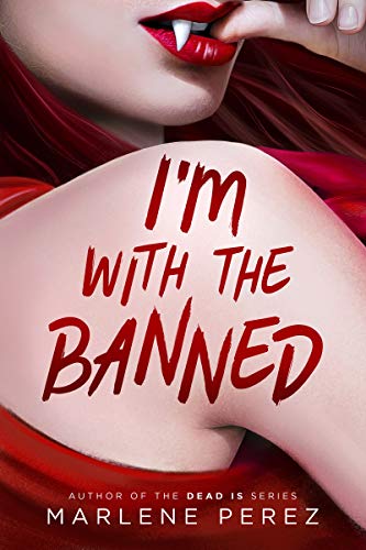 Stock image for I'm with the Banned (Afterlife, 2) for sale by Zoom Books Company