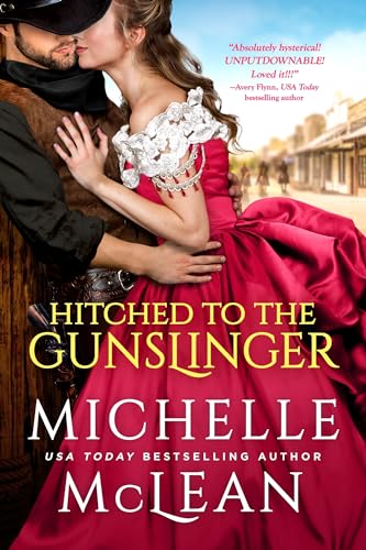 Stock image for Hitched To The Gunslinger (Gunslinger, 1) for sale by Gulf Coast Books