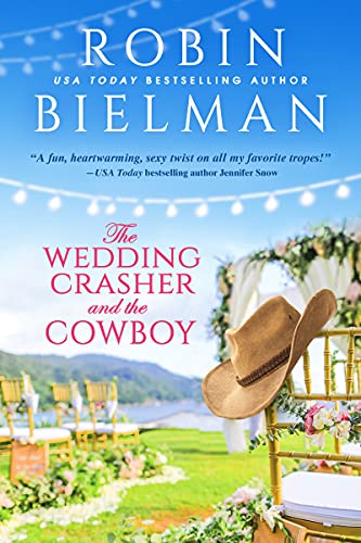 9781649370945: The Wedding Crasher and the Cowboy (Windsong, 1)