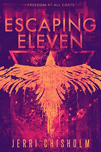 9781649370976: Escaping Eleven (Eleven Trilogy, 1)