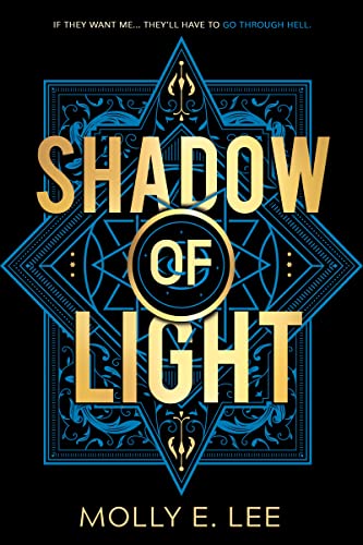 9781649373977: Shadow of Light (Ember of Night, 2)