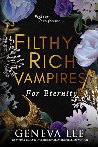 Beispielbild fr Filthy Rich Vampires: For Eternity zum Verkauf von Blackwell's