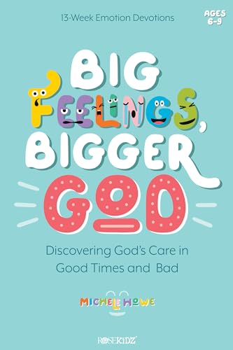 Stock image for Big Feelings, Bigger God: Discovering God's Care in Good Times and Bad (Kidz Devotionals) for sale by ZBK Books