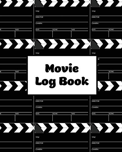 Stock image for Movie Log Book: Film Review Pages, Watch & List Favorite Movies, Gift, Write Reviews & Details Journal, Writing Films Tracker, Notebook for sale by PlumCircle