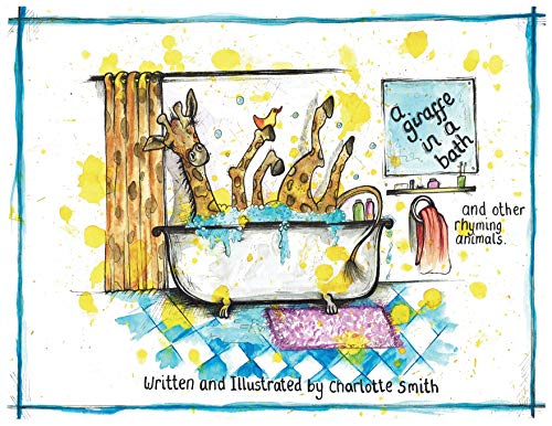 Beispielbild fr A Giraffe In A Bath And Other Rhyming Animals. zum Verkauf von WorldofBooks