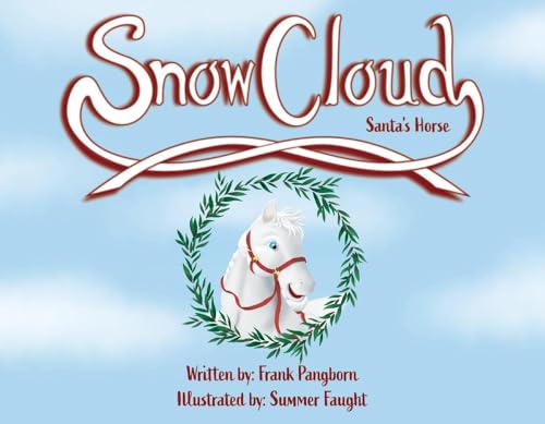 Stock image for Snow Cloud: Santa's Horse for sale by -OnTimeBooks-