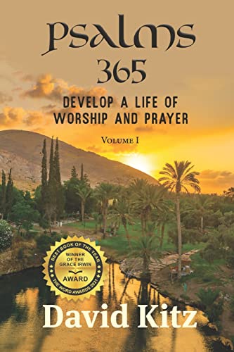 9781649491084: Psalms 365: Develop a Life of Worship and Prayer