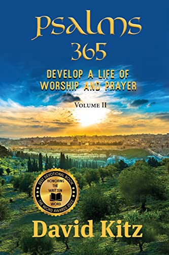 9781649492081: Psalms 365: Develop a Life of Worship and Prayer--Volume II