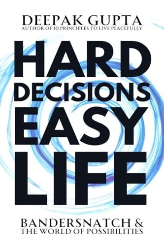 Stock image for Hard Decisions Easy Life for sale by Ria Christie Collections