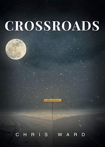Stock image for Crossroads for sale by Red's Corner LLC