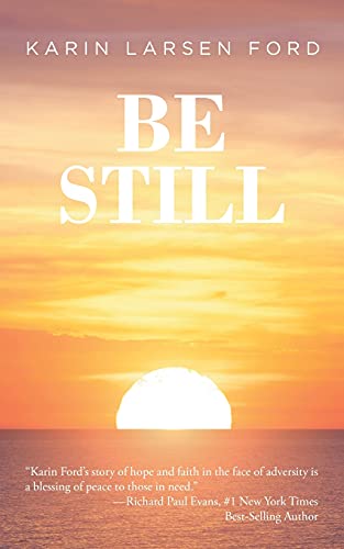 Stock image for Be Still for sale by SecondSale