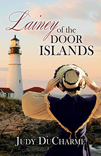 Stock image for Lainey of the Door Islands for sale by Better World Books