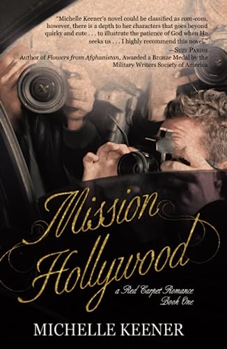 Imagen de archivo de Mission Hollywood 1 A Red Carpet Romance a la venta por PBShop.store US
