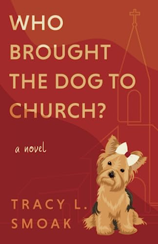 

Who Brought the Dog to Church (Paperback or Softback)