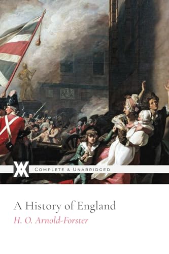 Stock image for A History of England: With 300 Original Illustrations for sale by Omega