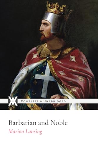 Stock image for Barbarian and Noble: With 25 Original Illustrations for sale by -OnTimeBooks-