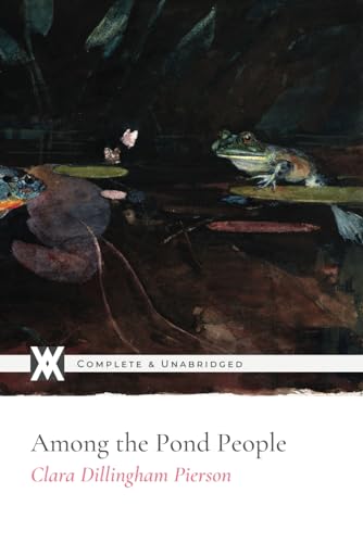 Stock image for Among the Pond People for sale by Books Unplugged