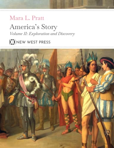 Beispielbild fr America's Story - Exploration and Discovery: Volume II With 59 Original Illustrations zum Verkauf von Books Unplugged