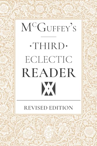 

McGuffey's Eclectic Third Reader