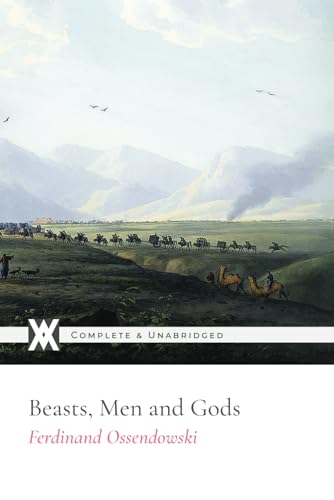 Beispielbild fr Beasts, Men, and Gods zum Verkauf von GF Books, Inc.