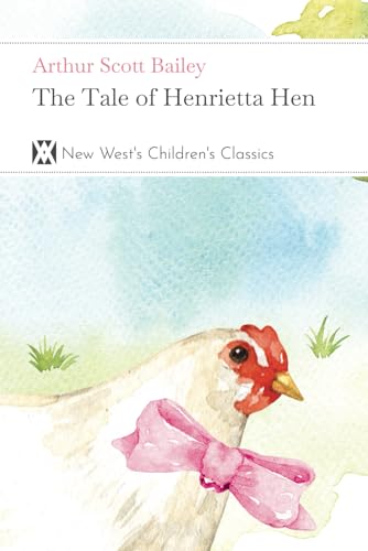 Stock image for The Tale of Henrietta Hen for sale by GF Books, Inc.