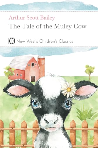 Stock image for The Tale of Muley Cow for sale by GF Books, Inc.