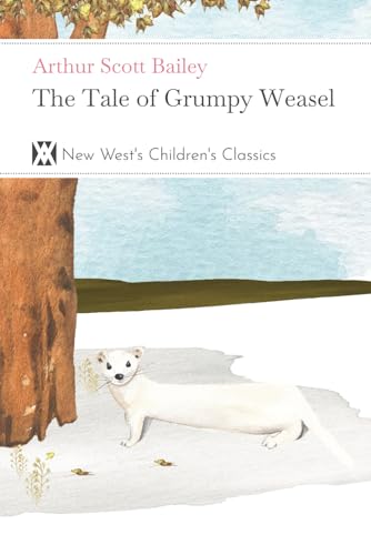 Stock image for The Tale of Grumpy Weasel for sale by GF Books, Inc.