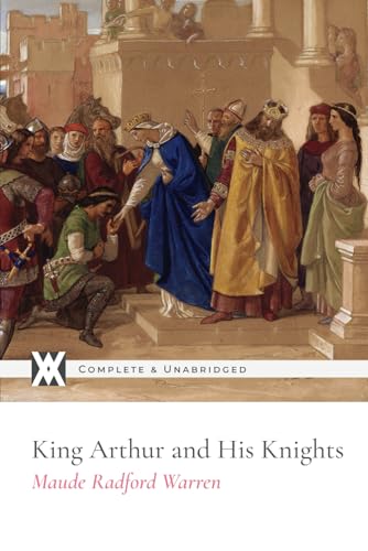 Stock image for King Arthur and His Knights for sale by GF Books, Inc.