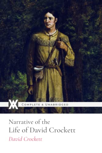 Stock image for Narrative of the Life of David Crockett for sale by Book Deals