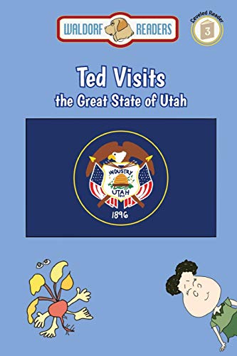 Beispielbild fr Ted Visits the Great State of Utah zum Verkauf von Wonder Book