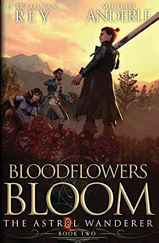 9781649717368: Bloodflowers Bloom (2) (The Astral Wanderer)