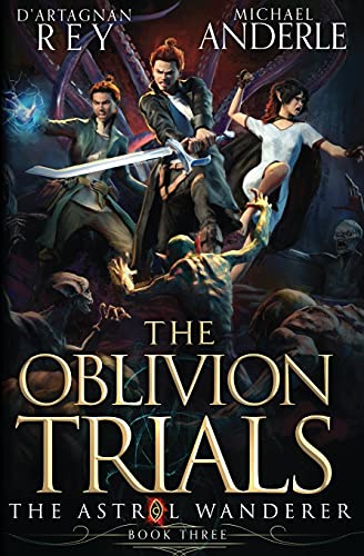 Beispielbild fr The Oblivion Trials (The Astral Wanderer, Band 3) zum Verkauf von Buchpark