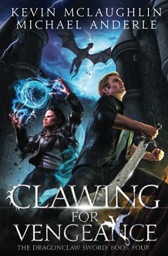 Stock image for Clawing For Vengeance (The Dragonclaw Sword) for sale by GF Books, Inc.