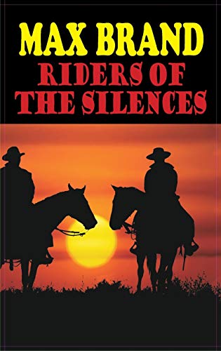 9781649730107: Riders of the Silences