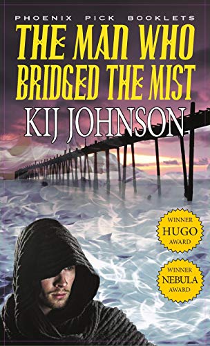 9781649730312: Man Who Bridged the Mist - Hugo & Nebula Winning Novella