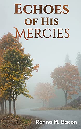 Stock image for Echoes of His Mercies for sale by ThriftBooks-Atlanta