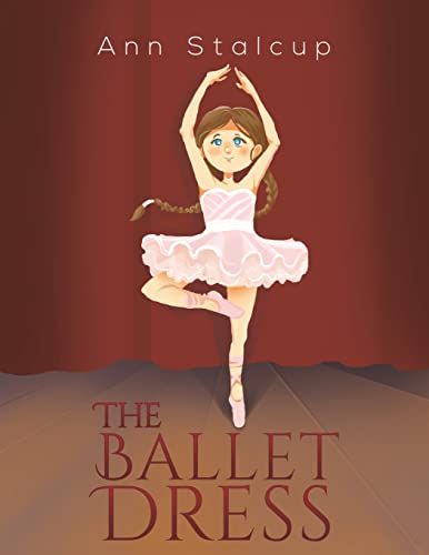 Imagen de archivo de The Ballet Dress a la venta por GF Books, Inc.