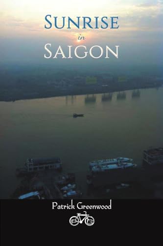 Beispielbild fr Sunrise in Saigon zum Verkauf von BooksRun