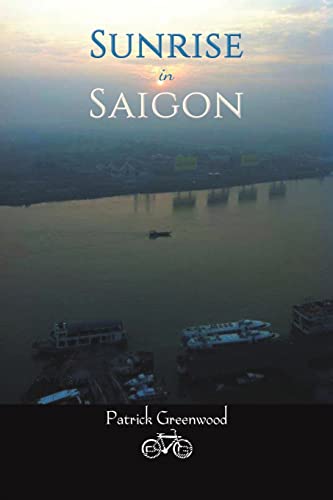 Stock image for Sunrise in Saigon for sale by BooksRun