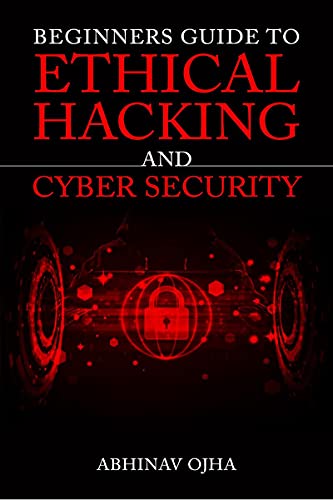 Stock image for Beginners Guide To Ethical Hacking and Cyber Security for sale by Books Puddle