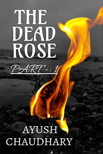 Stock image for The Dead Rose for sale by Books Unplugged