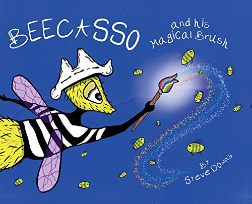 Stock image for Beecasso And His Magical Brush for sale by Bookmonger.Ltd